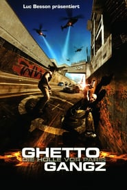 Ghettogangz – Die Hölle vor Paris (2004)