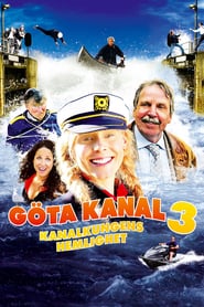 Göta Kanal 3 – kanalkungens hemlighet (2009)