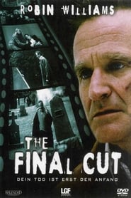 The Final Cut – Dein Tod ist erst der Anfang (2004)