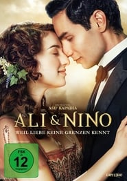 Ali & Nino – Weil Liebe keine Grenzen kennt (2016)