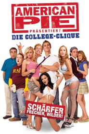 American Pie präsentiert – Die College-Clique (2007)