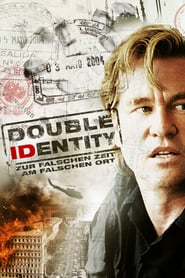 Double Identity – Zur falschen Zeit am falschen Ort (2009)