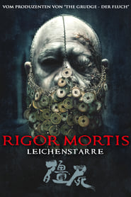 Rigor Mortis – Leichenstarre (2013)
