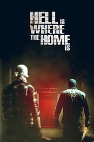 Hell Is Where The Home Is (2018)