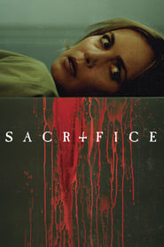Sacrifice – Todesopfer (2016)