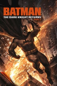 Batman: The Dark Knight Returns, Teil 2 (2013)