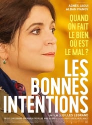 Les Bonnes Intentions (2018)