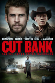 Cut Bank – Kleine Morde unter Nachbarn (2014)