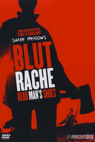 Blutrache – Dead Man’s Shoes (2004)