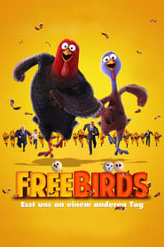 Free Birds – Esst uns an einem anderen Tag (2013)