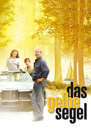 Das gelbe Segel (2008)