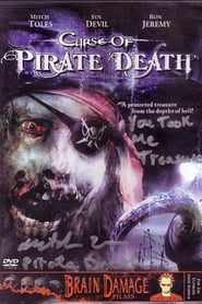Curse of Pirate Death (2006)