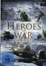 Heroes of War – Assembly (2007)