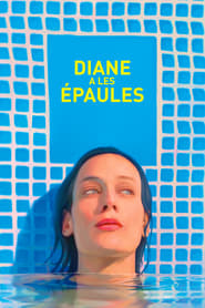 Diane Has the Right Shape (2017)