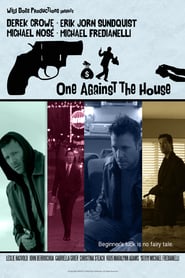 One Against the House (2019)