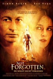 Not Forgotten – Du sollst nicht vergessen (2009)