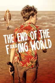 Serie &quot;The End of the F***ing World&quot; alle staffel und folgen - kostenlos