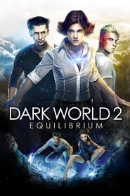 Dark World 2 – Equilibrium (2013)