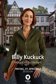 Billy Kuckuck – Margot muss bleiben! (2018)