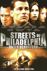 Streets of Philadelphia – Unter Verrätern (2006)