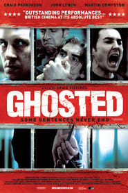 Ghosted – Alptraum hinter Gittern (2011)