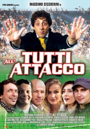 Tutti all’attacco (2005)
