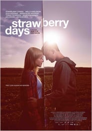 Strawberry Days (2017)