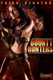 Bounty Hunters (2011)