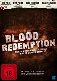 Blood Redemption (2009)