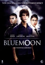 Blue Moon – Als Werwolf geboren (2011)