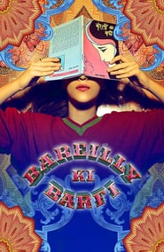 Bareilly Ki Barfi – Das Buch der Liebe (2017)