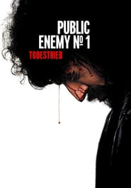 Public Enemy No. 1 – Todestrieb (2008)