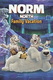 Norm of the North: Family Vacation (2019)