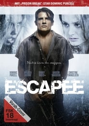 Escapee – Nichts kann ihn stoppen (2011)