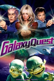 Galaxy Quest – Planlos durchs Weltall (1999)