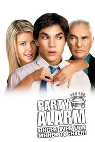 Partyalarm – Finger weg von meiner Tochter (2003)