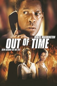 Out of Time – Sein Gegner ist die Zeit (2003)